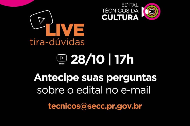 Live vai explicar normas do edital que premiará técnicos e técnicas da Cultura