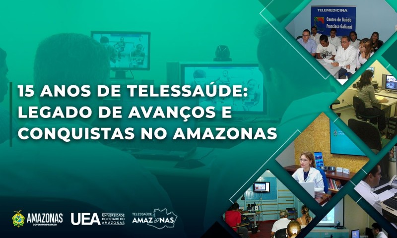 Telessaúde: em 15 anos, legado de avanços e conquistas no Amazonas